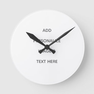 Horloge Ronde Créez votre propre blanc 