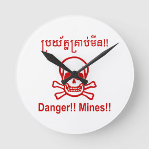 Horloge Ronde Danger!! Mines!! ☠ Cambodian Khmer Sign ☠