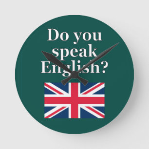 Horloge Ronde "Do you speak English ?" en anglais. Flag