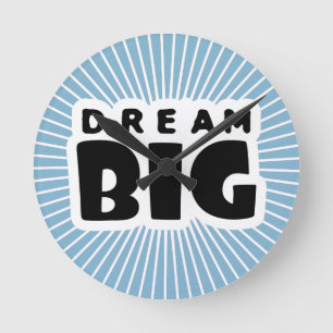 Horloge Ronde Dream Big