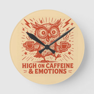 Horloge Ronde Élevé sur caféine et émotions