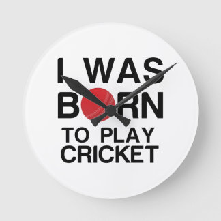 HORLOGE RONDE EST NÉE POUR JOUER AU CRICKET