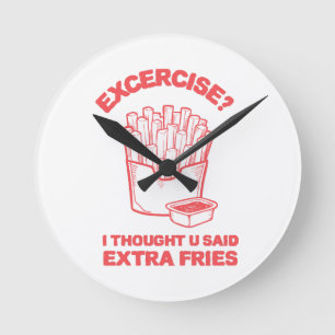 Horloge Ronde Exercice Je pensais que tu avais dit des frites su