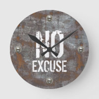Fitness No Excuse Rusty metal