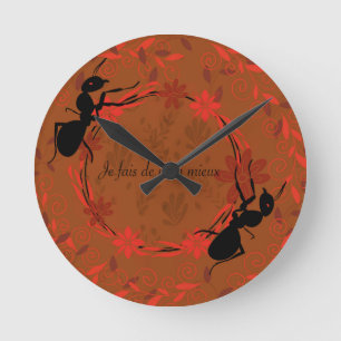 Horloge Ronde fourmi, affirmation positive, phrase inspirante