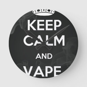 Horloge Ronde Gardez le calme et le Vape dessus