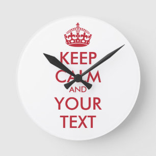 Horloge Ronde GARDEZ LE CALME et VOTRE TEXTE