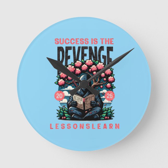 HORLOGE RONDE HOME SUCCESS REVENGE LESSONS LEARN WALL CLOCK  (Recto)