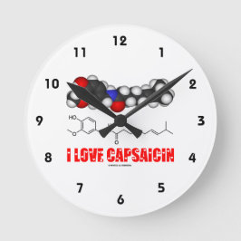 Horloge Ronde I Love Capsaicin (Molécule chimique)