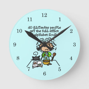 Horloge Ronde Illettrer l'Humour populaire