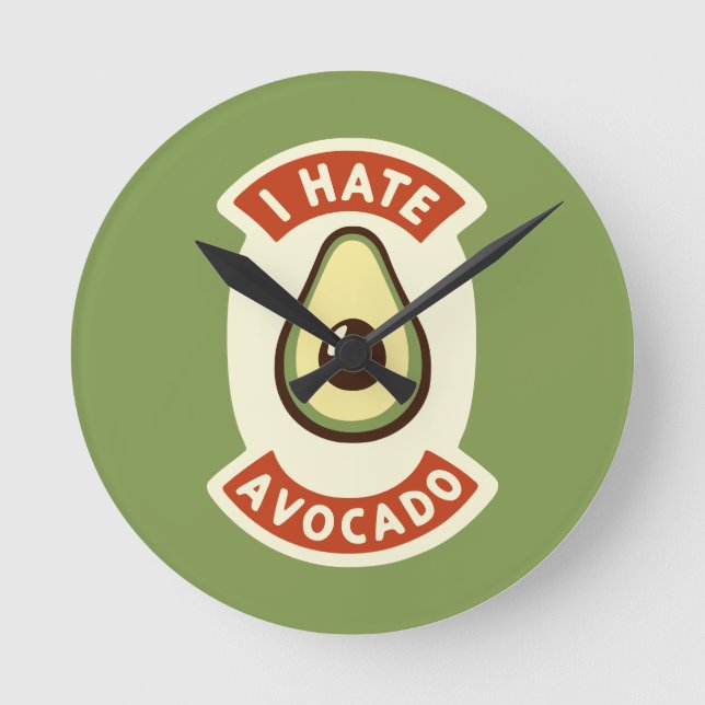 Horloge Ronde Je déteste l'avocat (Recto)