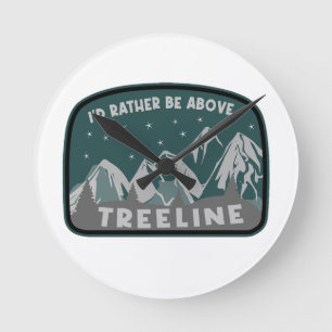 Horloge Ronde Je préférerais être au-dessus de Treeline