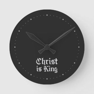 Horloge Ronde Jésus-Christ est Roi Gothique Art Grunge Blacklett