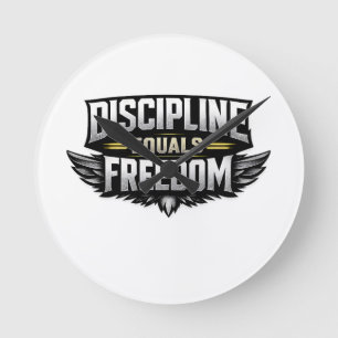 Horloge Ronde La Discipline Égale la Liberté – Conception Motiva