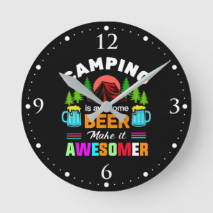 Horloge Ronde Le camping est une bière géniale, rendons-la encor