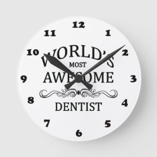 Horloge Ronde Le dentiste le plus impressionnant du monde
