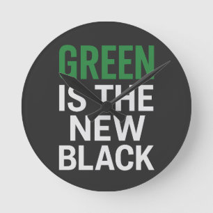 HORLOGE RONDE LE VERT EST LA NOUVELLE NOIRE