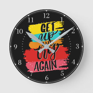 Horloge Ronde Lève-toi et réessaie la motivation