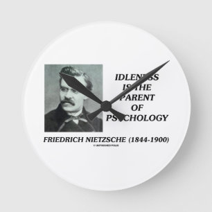 Horloge Ronde L'Idlesse Est Le Parent De La Psychologie Nietzsch