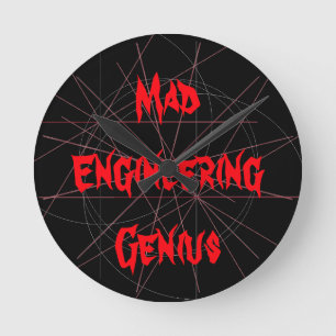 Horloge Ronde Mad Engineering Genius Geeky Geek Nerd Toxits
