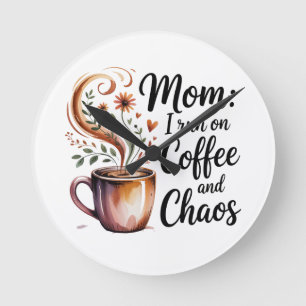 Horloge Ronde Maman je fonctionne au café et au chaos