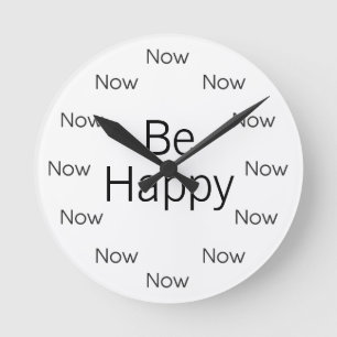 Horloge Ronde Montre Zen™ Soyez Heureux Maintenant