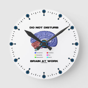 Horloge Ronde Ne touchez pas au cerveau au travail (l'humour