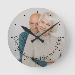 Horloge Ronde Personnalisé Notre Amour A Réussi Le Test Du Temps