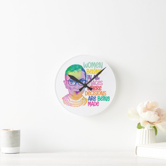 Horloge Ronde Ruth Bader Ginsburg Femmes Dans Tous Les Endroits (Maison)