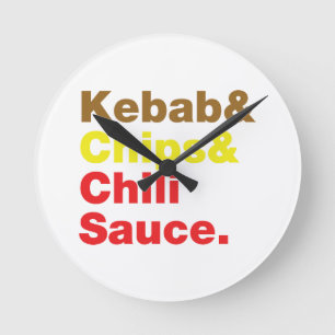 Horloge Ronde Sauce Kebab & Chips & Chili.