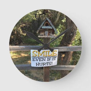 Horloge Ronde Smile Even if it hurts, Funny Sign