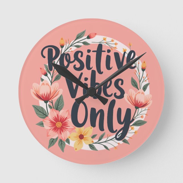 Horloge Ronde Vibes Positives Uniquement Conception De Wreath Fl (Recto)