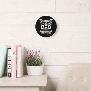 Horloge Ronde Voici à quoi ressemble un papa incroyable