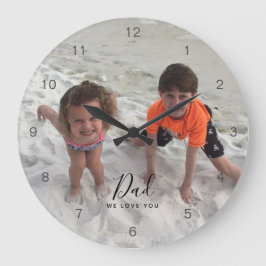 Horloge Ronde We Love You Dad Kids Photo Fathers Day