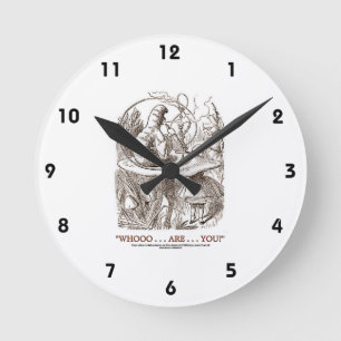Horloge Ronde Whooo… sont… vous ? (Alice et Caterpillar)