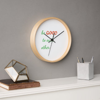 Horloge Soyez bons les uns pour les autres - Inspiration