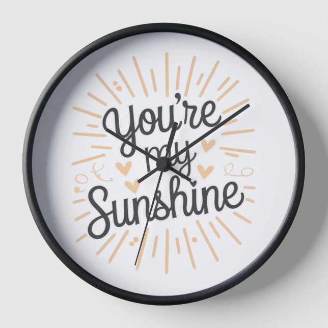 Horloge Vous êtes My Sunshine (Recto)