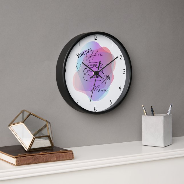 Horloge vous êtes une maman formidable (Bureau)