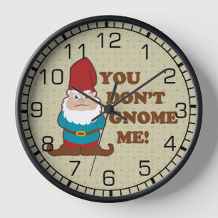 Horloge Vous ne faites pas gnome je !