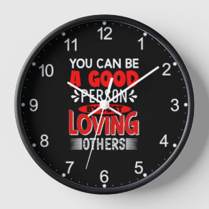 Horloge Vous Pouvez Être Personne En Aimant Les Autres