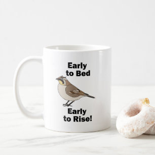 Hornlerche Früh Ins Bett Früh Aufstehen Vogel Zita Kaffeetasse