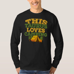 Horoscope Zodiac Sign Taurus Lieben Camping T-Shirt