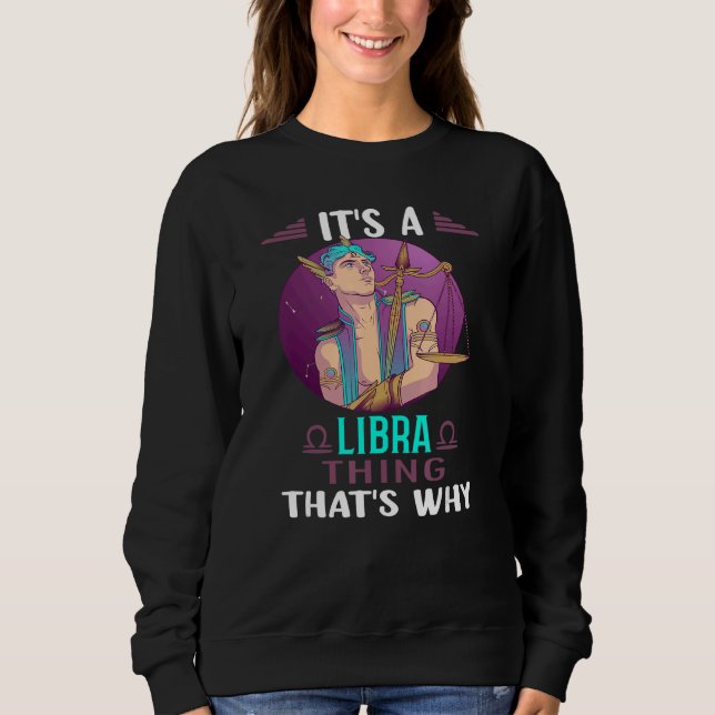 Horoskop Libra Astrologie Zodiac Zeichen Sweatshirt (Vorderseite)