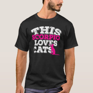 Horoskop Sternzeichen Skorpion liebt Katzen T-Shirt