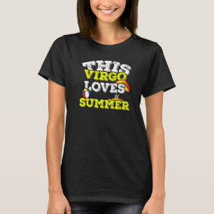 Horoskop Zodiac Sign Virgo Lieben Sommer T-Shirt