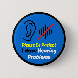 Hörprobleme Blaues Design Button