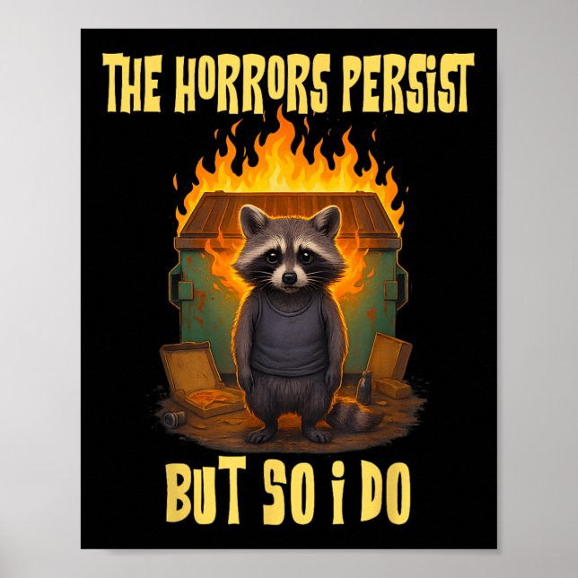 Horror bleiben, aber ich lustige Motivierend Rac Poster (Vorne)