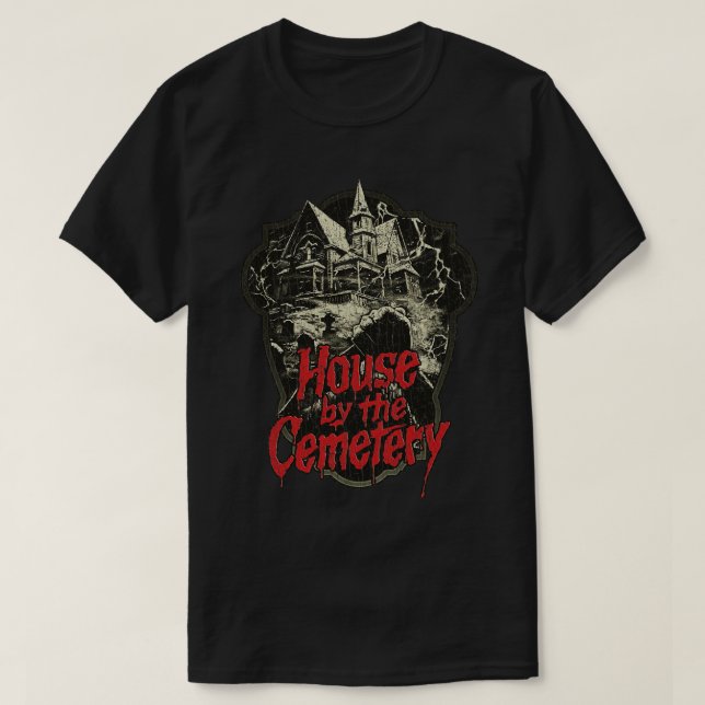 Horror Fan The House vom Friedhof 1981 T-Shirt (Design vorne)