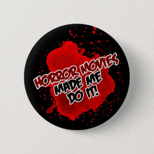 Horror-Filme ließen mich es tun! Button