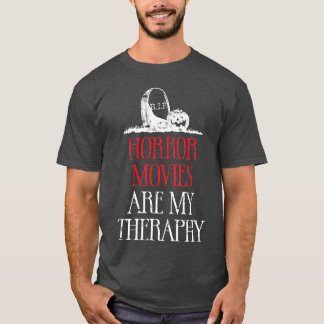 Horror-Filme sind Myherapy-Retro T-Shirt